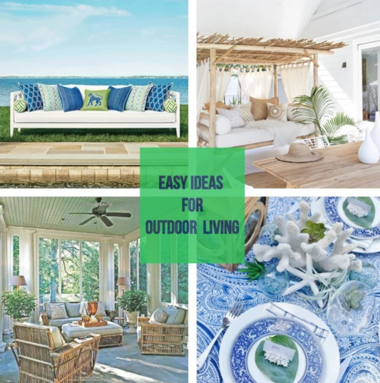 Easy Ideas For Outdoor Living