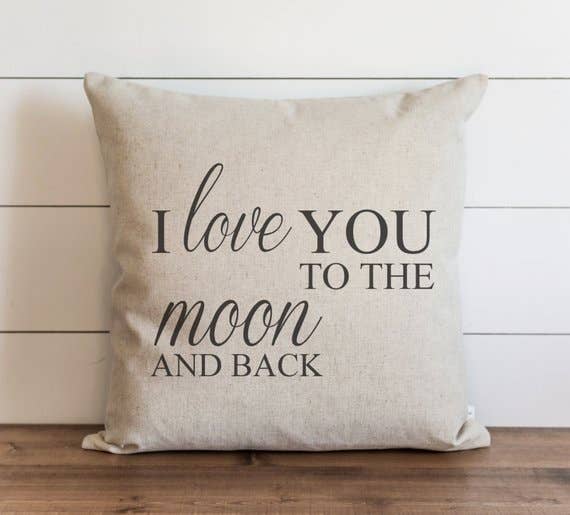Love You To The Moon & Back Pillow