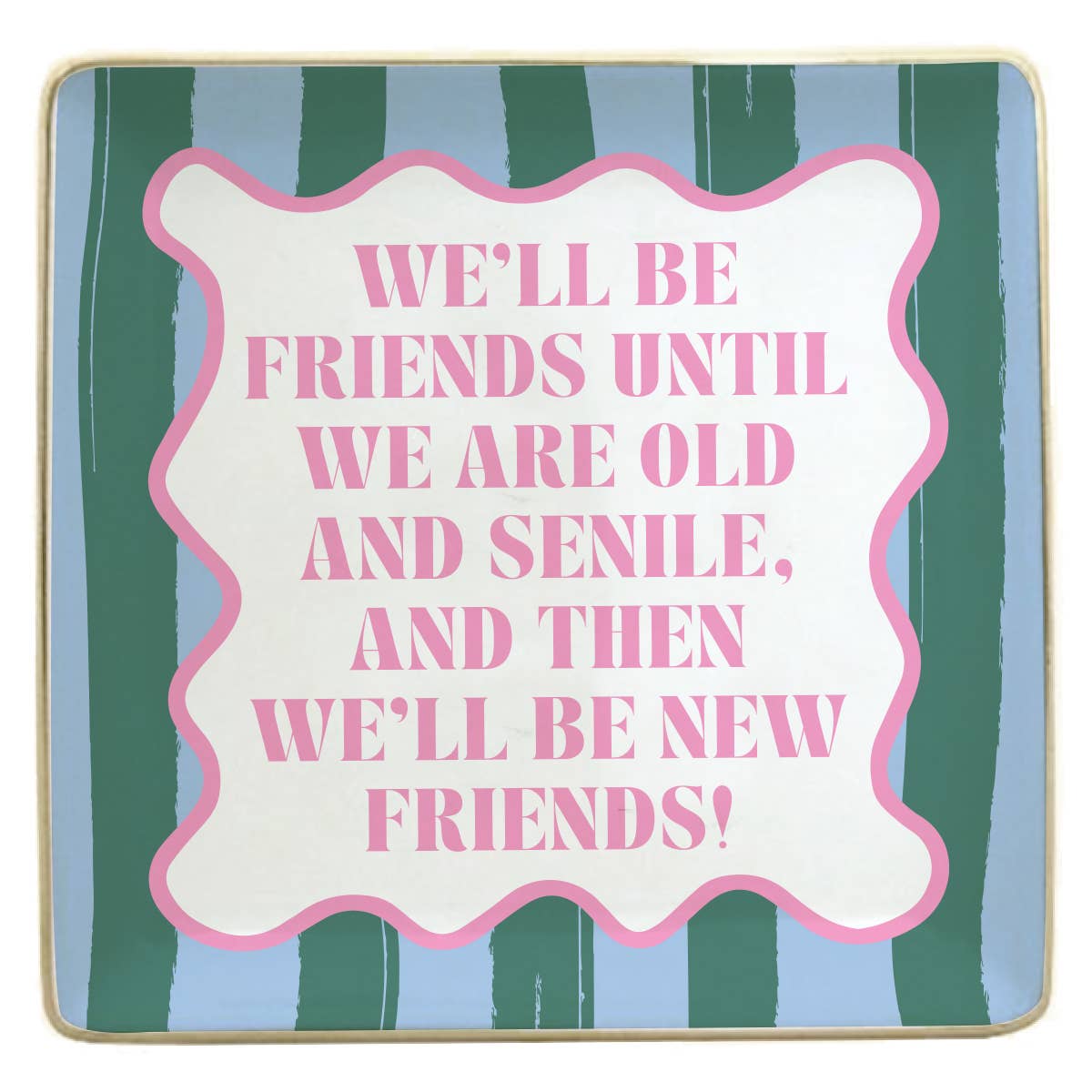Trinket Tray | Friends
