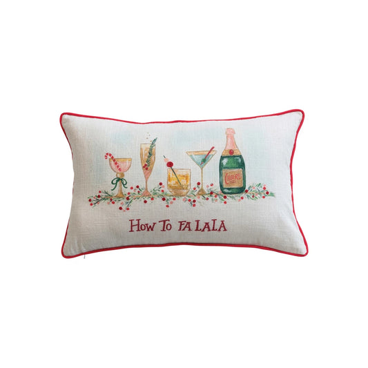 "How to FA LA LA" Holiday Pillow